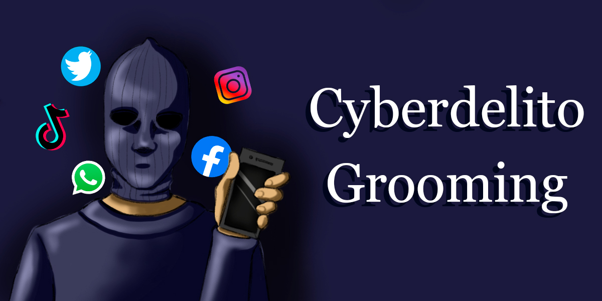 Grooming y Cyberdelito